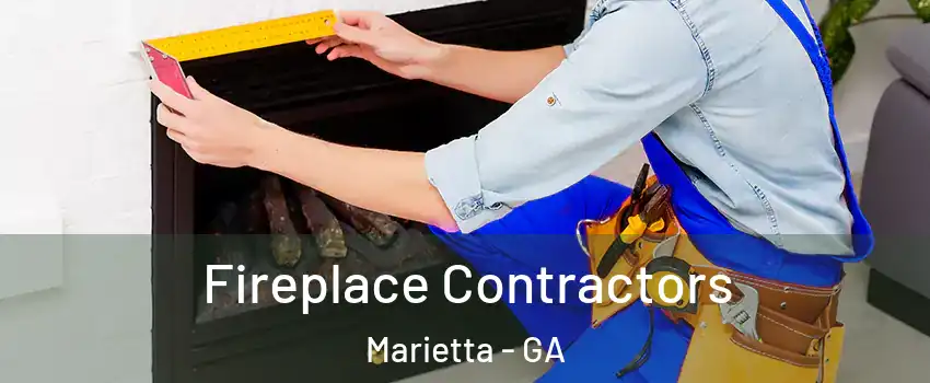  Fireplace Contractors Marietta - GA