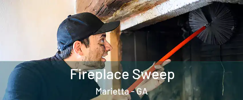  Fireplace Sweep Marietta - GA