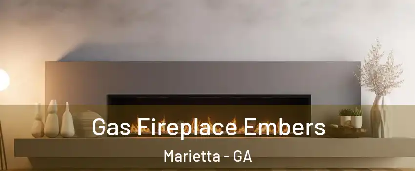  Gas Fireplace Embers Marietta - GA