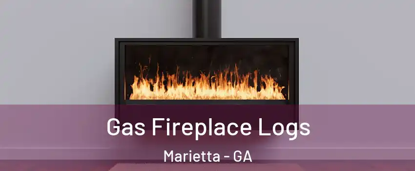 Gas Fireplace Logs Marietta - GA
