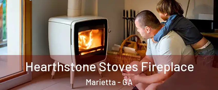  Hearthstone Stoves Fireplace Marietta - GA