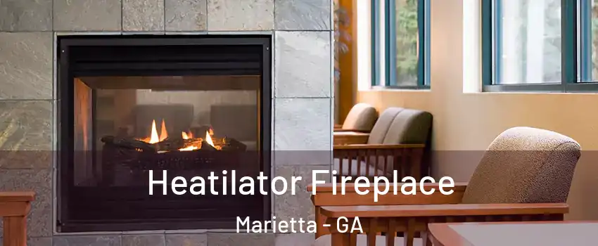  Heatilator Fireplace Marietta - GA