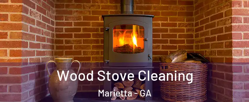 Wood Stove Cleaning Marietta - GA